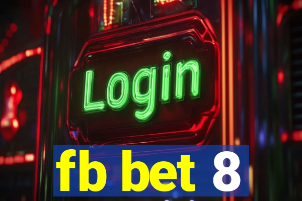 fb bet 8